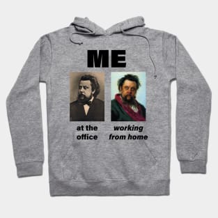 Me At The Office Working From Home Hoodie